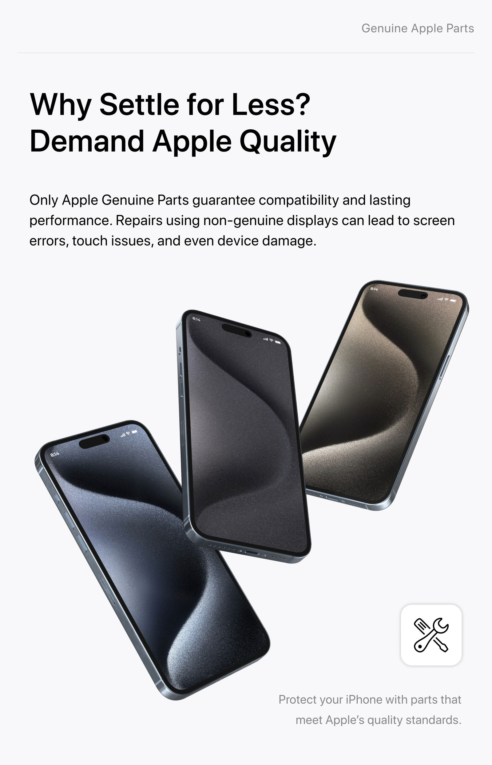 Why Settle for Less? Demand Apple Quality — Only Apple Genuine Parts guarantee compatibility and lasting performance.